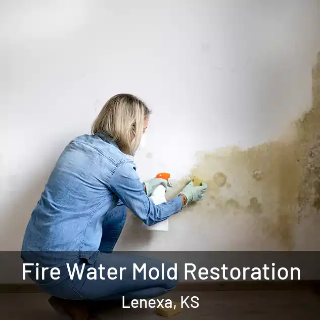  Fire Water Mold Restoration Lenexa, KS